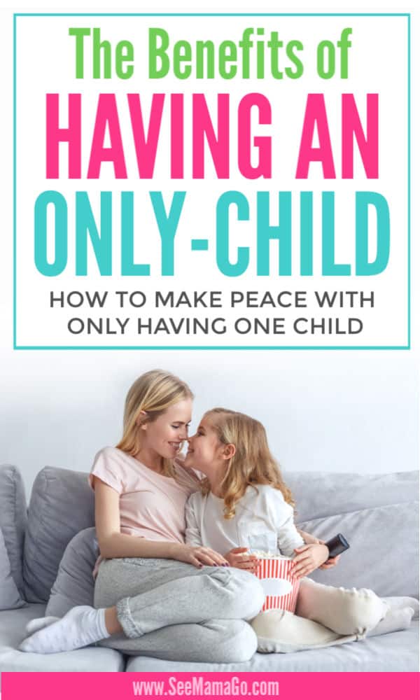 The Benefits of Having An Only Child