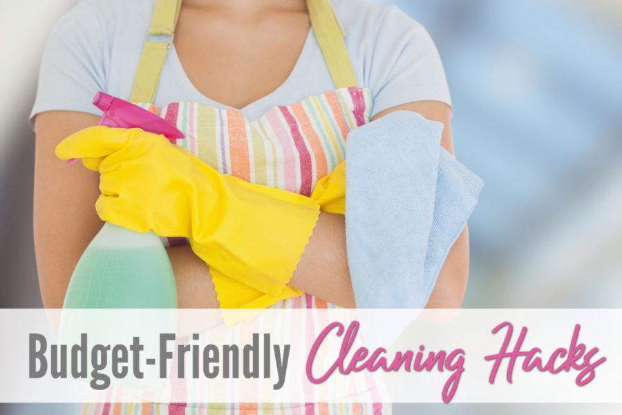 Budget Friendly Cleaning Hacks