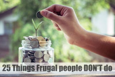 25 things frugal people don't do