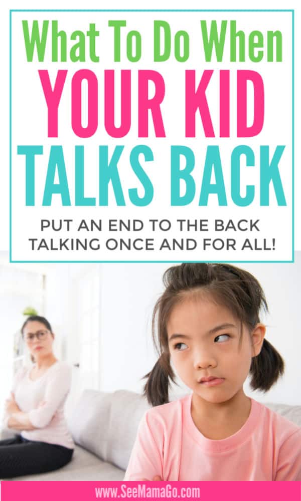 What to do when your kids are Talking back