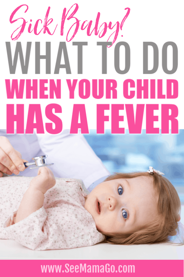 what to do when your child has a fever, remedies for fevers in infants, when to give medicine, tips, symptoms, when you should worry