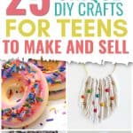 25 Unique DIY crafts for your teens to make and sell