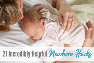 21 incredibly helpful newborn hacks for new moms