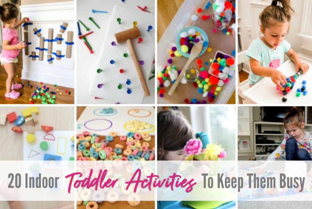 20 Indoor Toddler Activities To Keep Them Busy