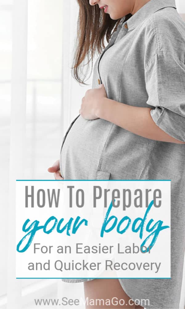 How To Prepare Your Body For An Easy Delivery