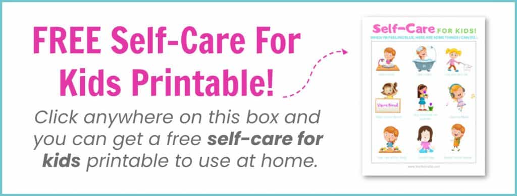 Self Care For Kids FREE printable