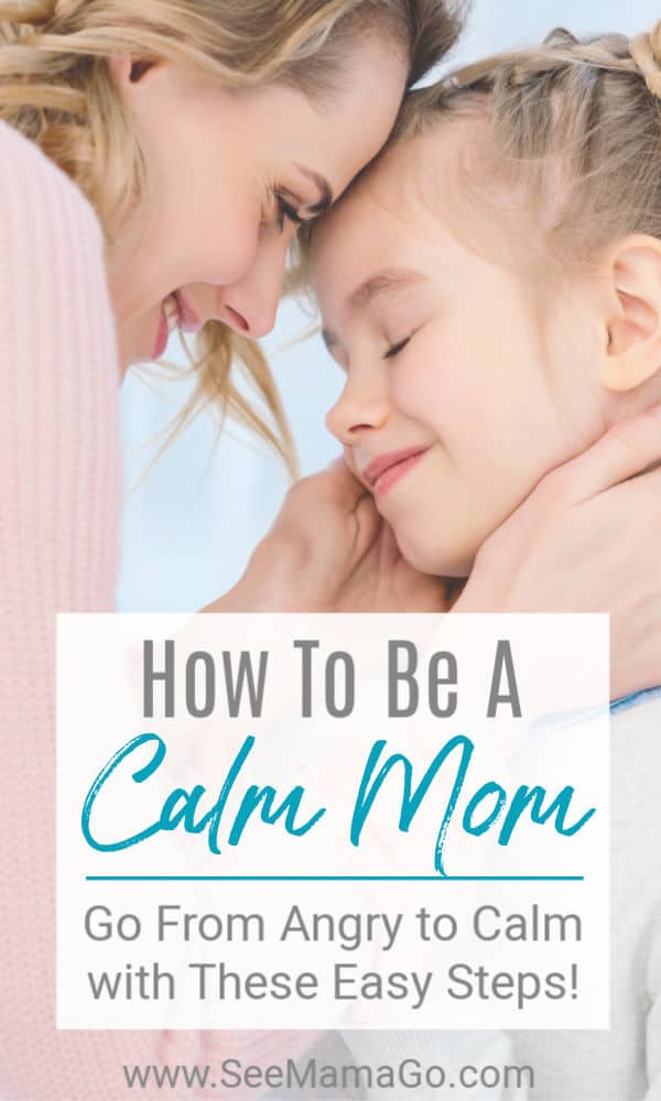 How to be a calm mom