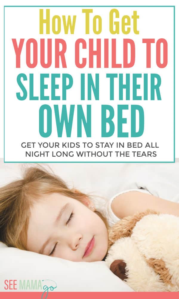 How to get your kids to sleep in their own bed at night 