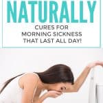 12 Ways To Treat Morning Sickness Naturally